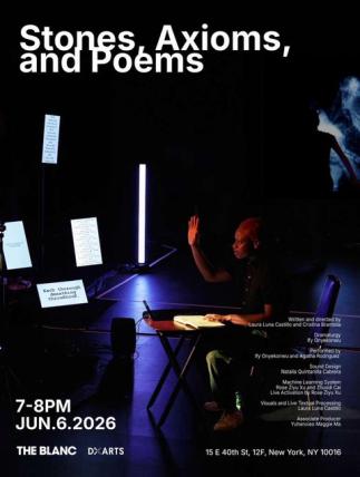 Poster with one of the performers for Stones, Axioms, and Poems