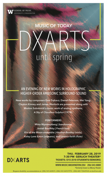 Music of Today / DXARTS: Until Spring