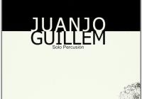 Juanjo Guillem: Sólo Percusión