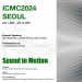 ICMC 2024 | Sound in Motion