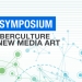 II Symposium of Cyberculture & New Media Art